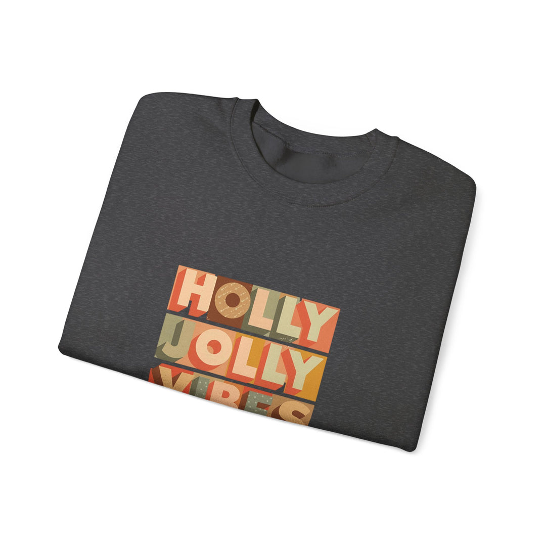 Holiday Sweatshirt - Holly Jolly Vibes