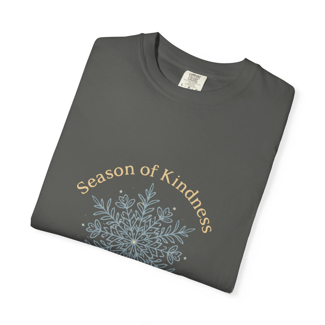 Kindness Season T-shirt