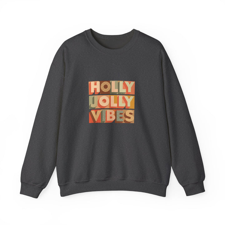 Holiday Sweatshirt - Holly Jolly Vibes