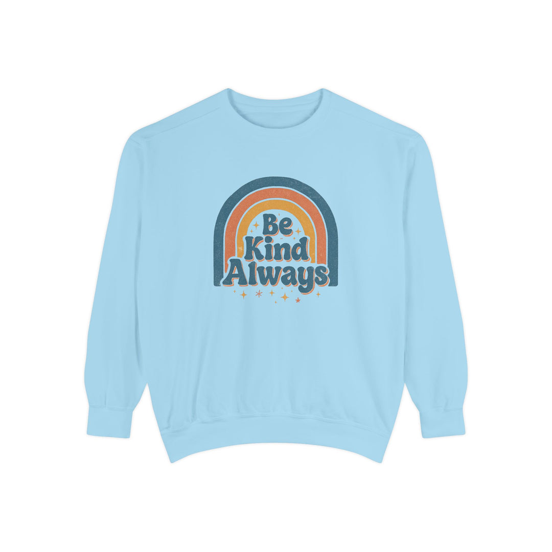 Be Kind Always Retro Sweatshirt