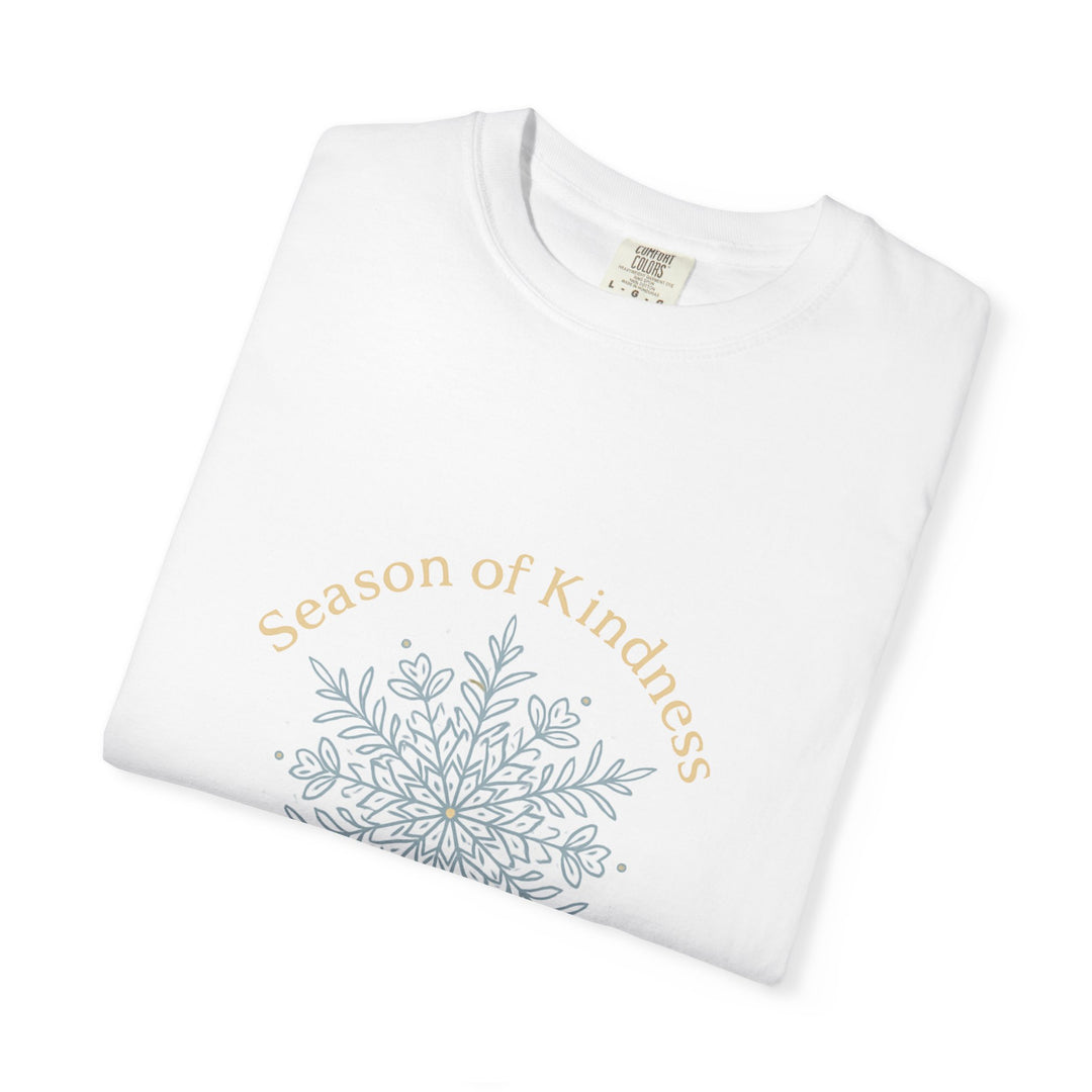 Kindness Season T-shirt