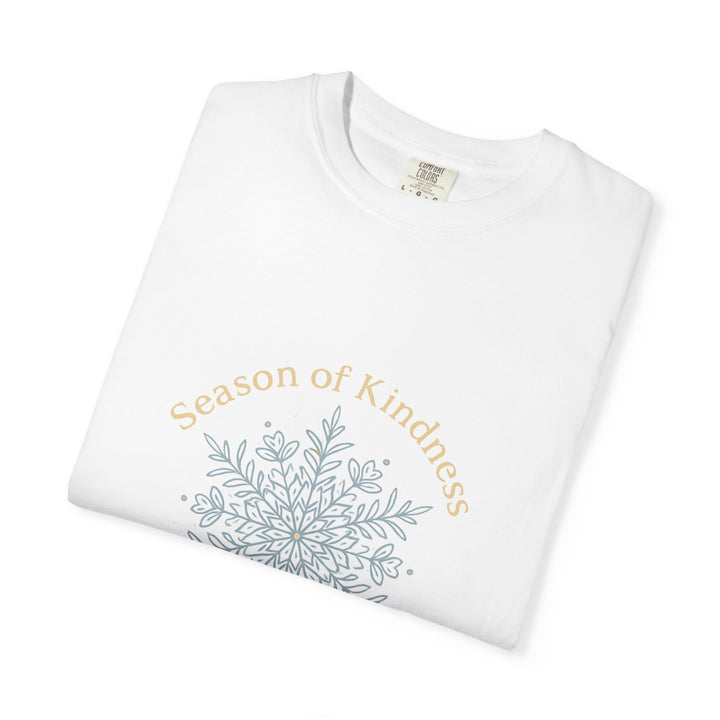 Kindness Season T-shirt