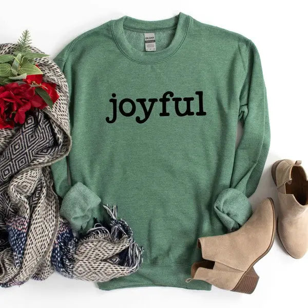 Joyful Bold Sweatshirt Uplifting Threads Co