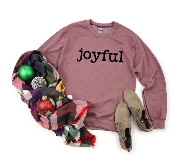 Joyful Bold Sweatshirt Uplifting Threads Co