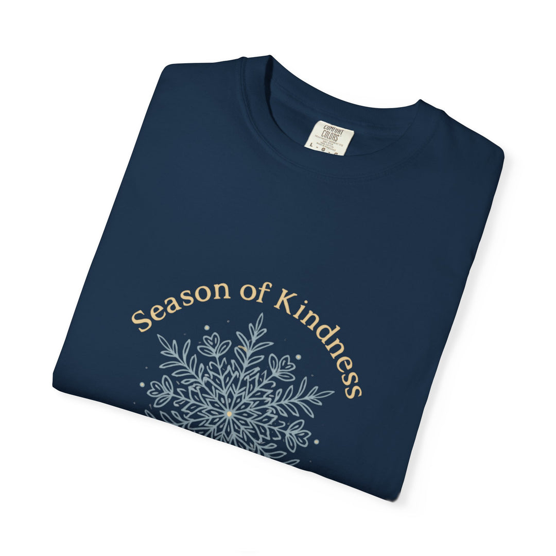 Kindness Season T-shirt