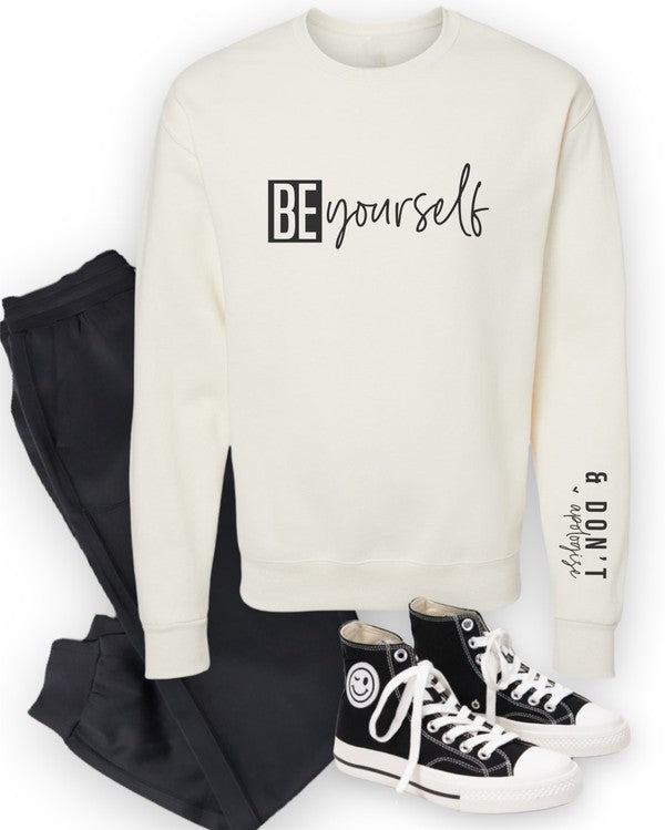 Be Yourself and Dont Apologize CrewNeck Sweatshirt Ocean and 7th