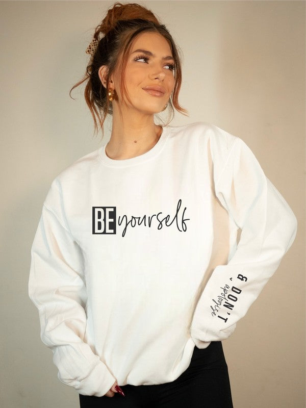 Be Yourself and Dont Apologize CrewNeck Sweatshirt Ocean and 7th