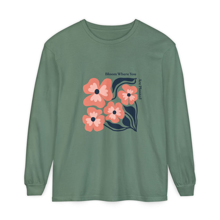 Long Sleeve T-Shirt - Bold Flower 'Bloom where you are planted'