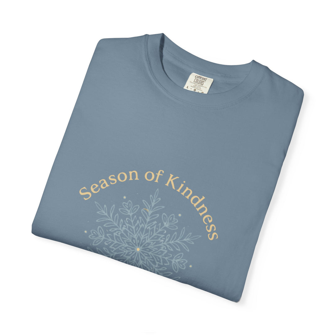 Kindness Season T-shirt