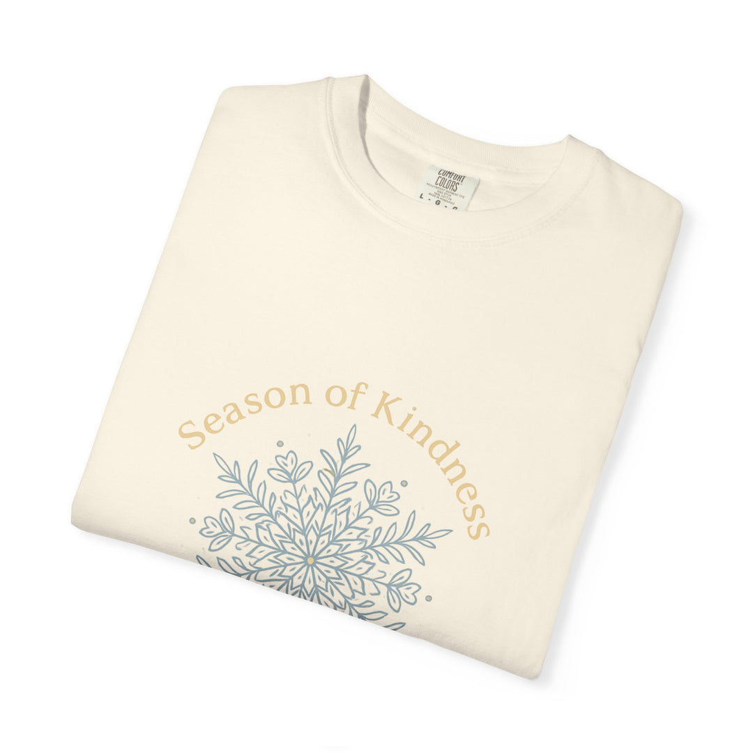 Kindness Season T-shirt