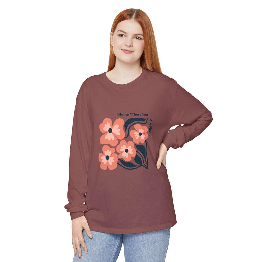 Long Sleeve T-Shirt - Bold Flower 'Bloom where you are planted'