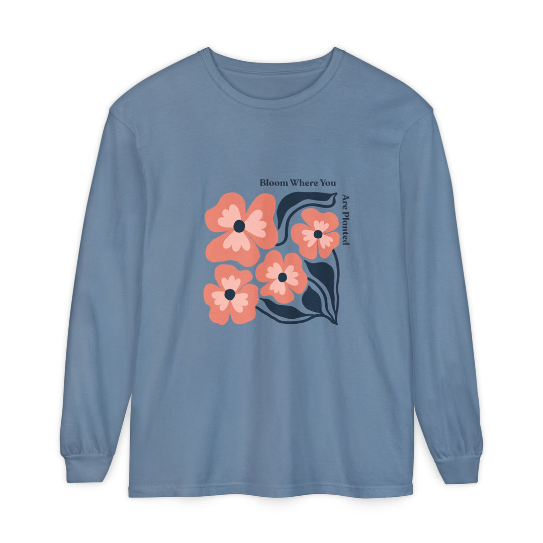 Long Sleeve T-Shirt - Bold Flower 'Bloom where you are planted'