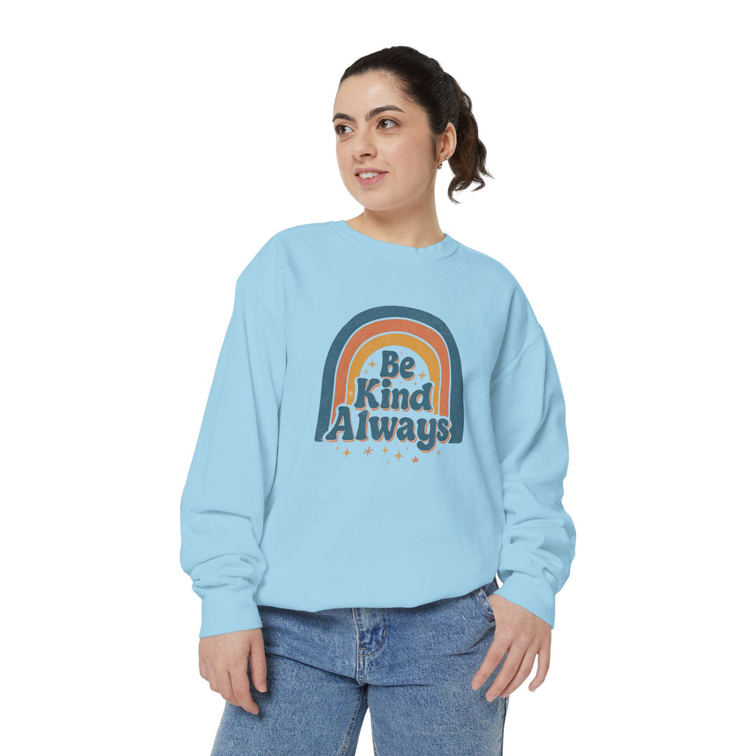 Be Kind Always Retro Sweatshirt
