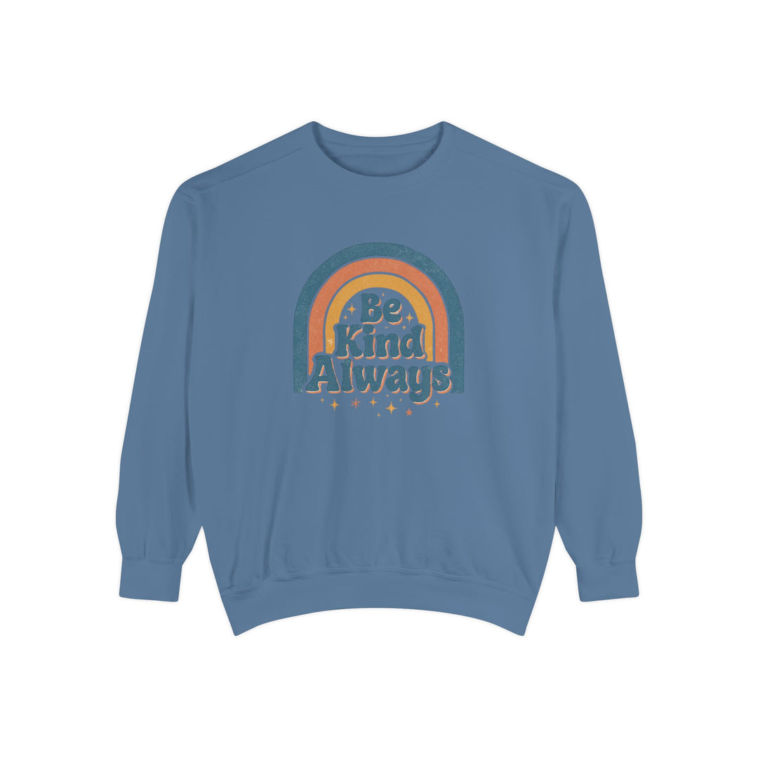 Be Kind Always Retro Sweatshirt