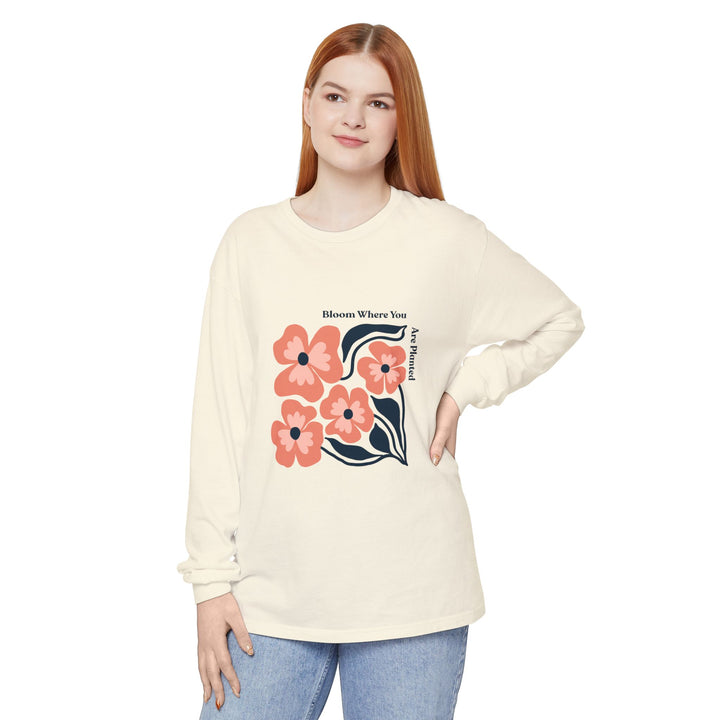 Long Sleeve T-Shirt - Bold Flower 'Bloom where you are planted'