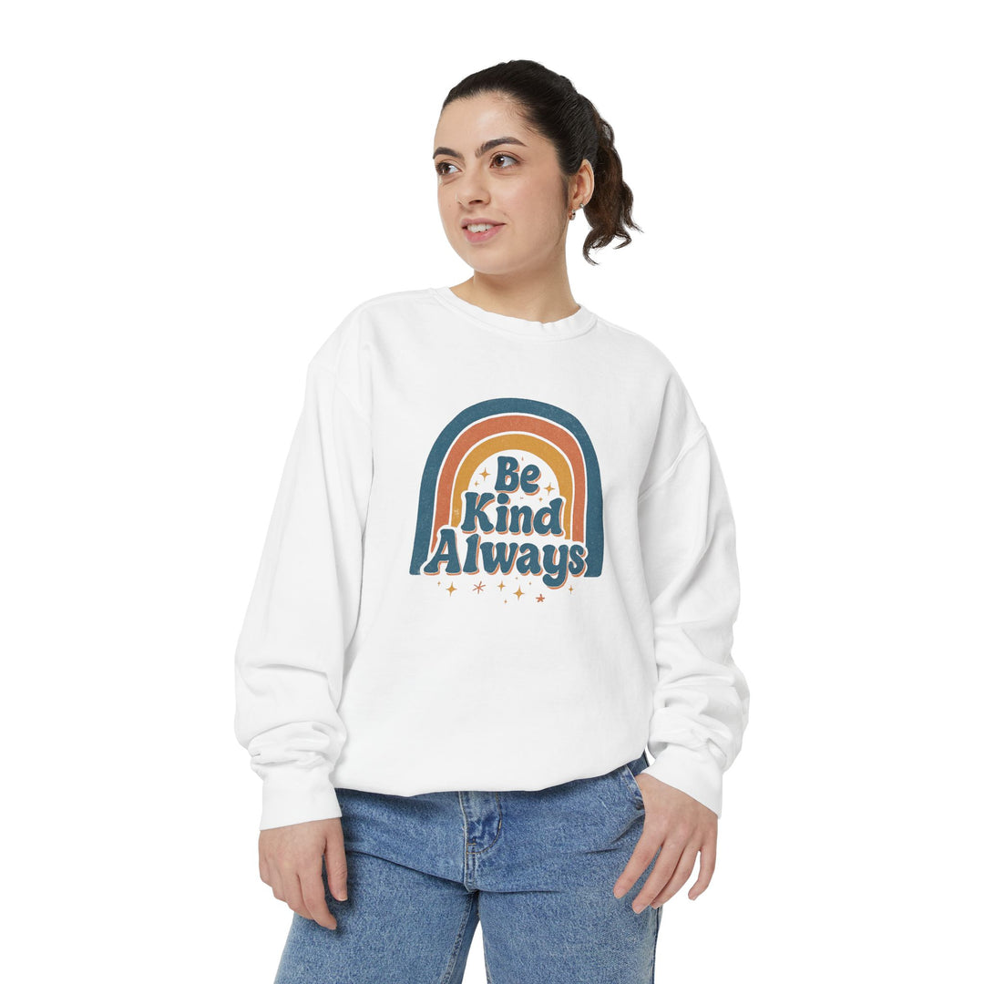 Be Kind Always Retro Sweatshirt