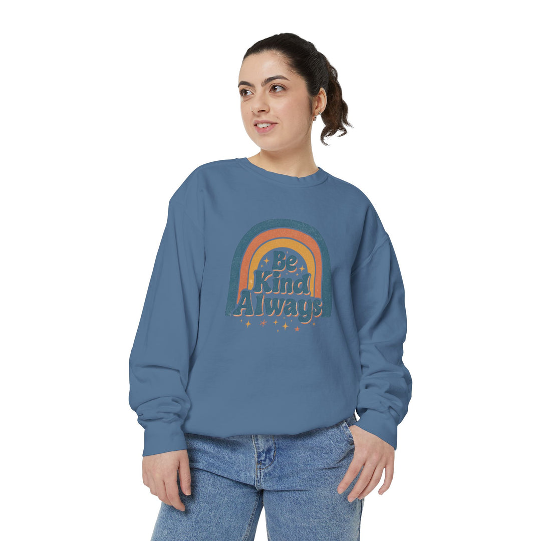 Be Kind Always Retro Sweatshirt